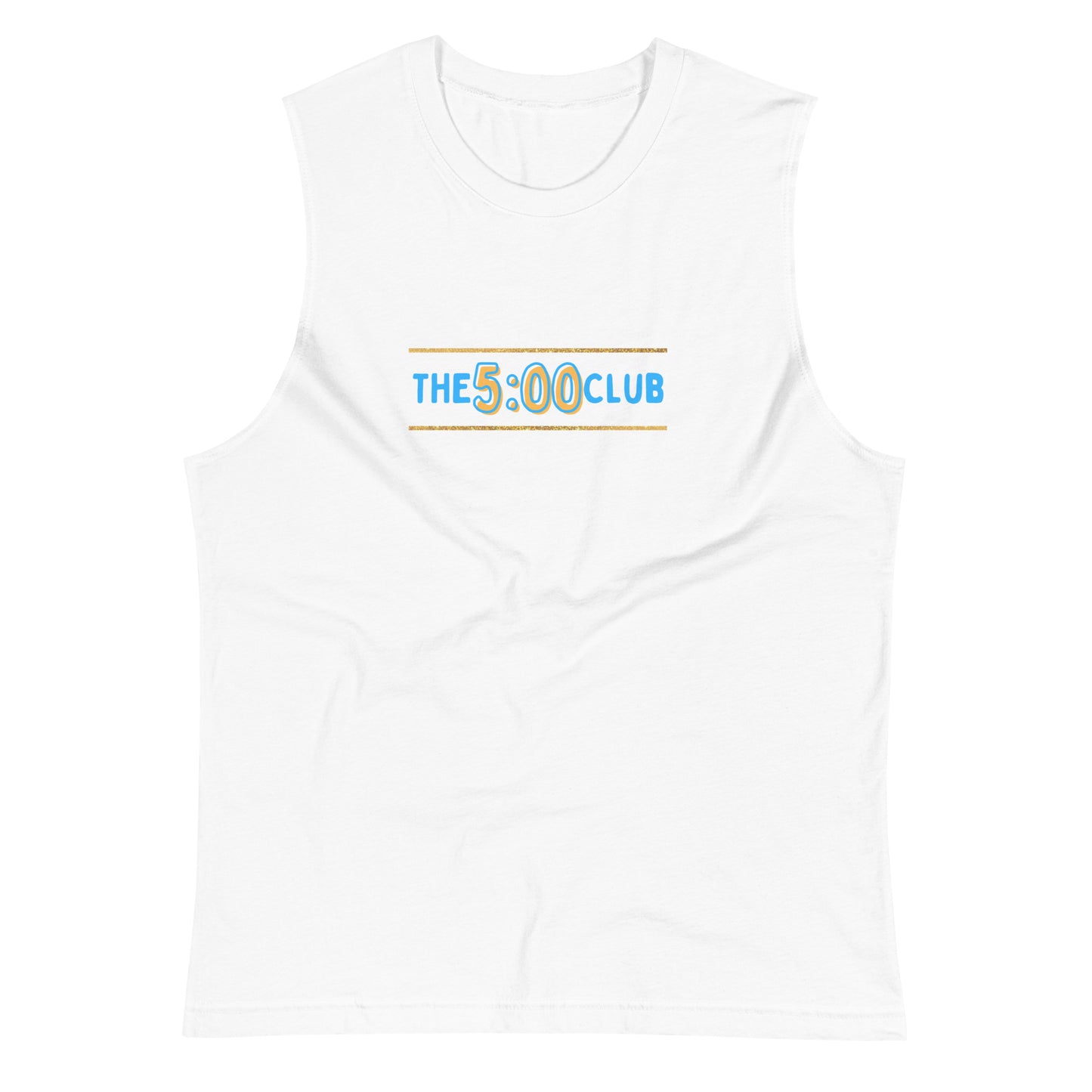 The 5:00 Club Muscle Shirt