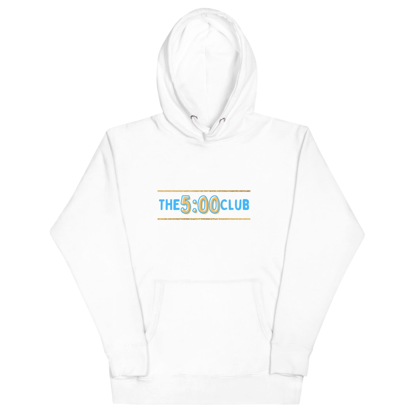 The 5:00 Club Hoodie